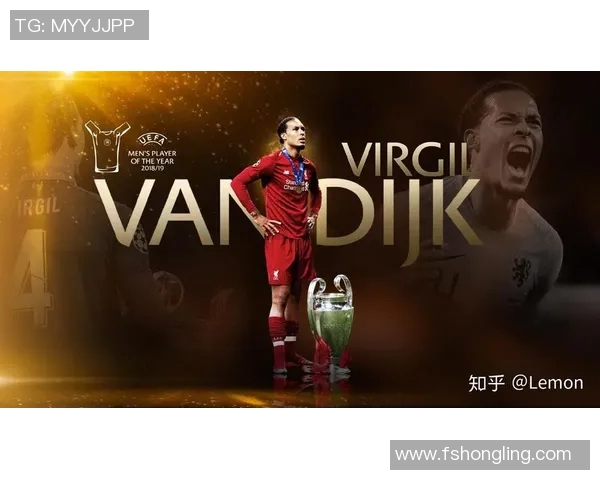 范戴克荣获月度最佳球员，实至名归